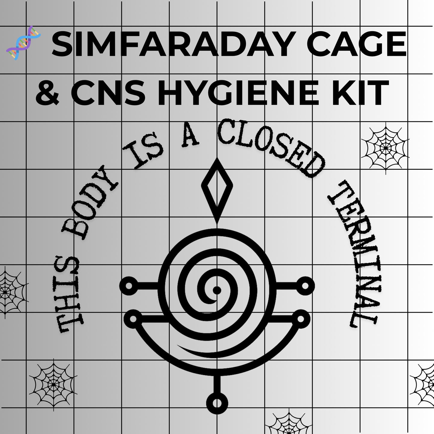 SimFaraday Cage & CNS Hygiene Kit